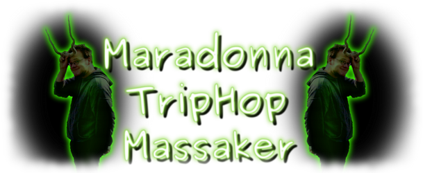 Maradonna TripHop Massaker